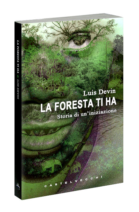 La foresta ti ha, Luis Devin 460 X 700 px