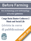 Before Farming, Congo Basin Hunter-Gatherers 2: Music and Social Life
