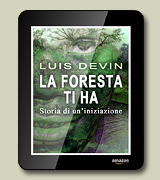 La foresta ti ha - Edizione eBook