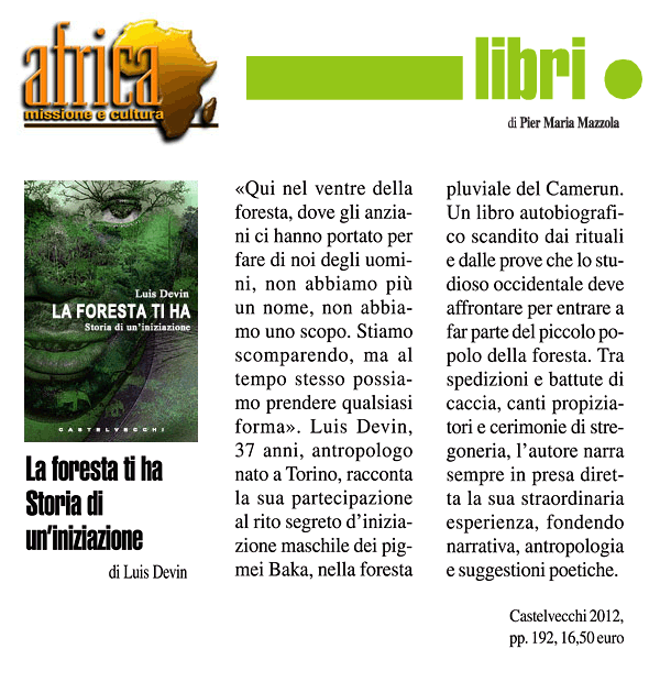Africa - Recensione del libro "La foresta ti ha", di Luis Devin