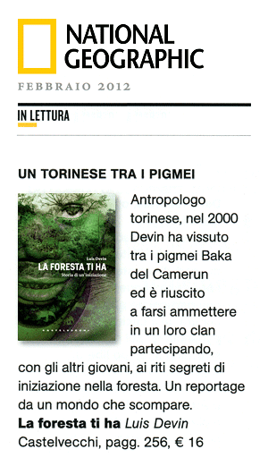 National Geographic Italia - Segnalazione del libro La foresta ti ha, di Luis Devin