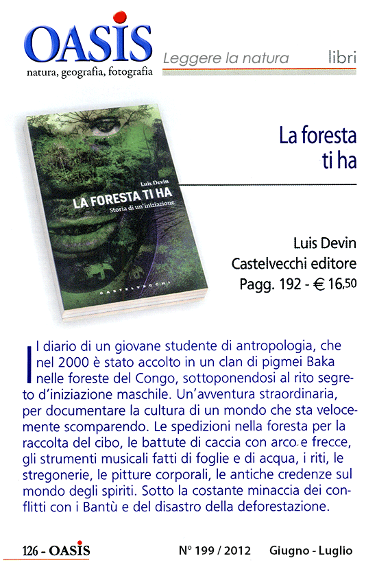 Oasis - Segnalazione del libro La foresta ti ha, di Luis Devin