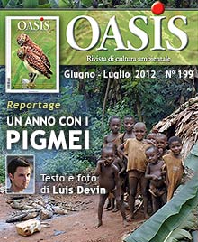Oasis - Reportage sui Pigmei Baka (tratto da La foresta ti ha), di Luis Devin