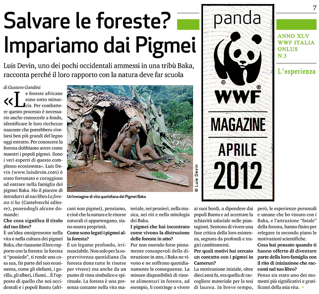 Panda (WWF) - Intervista a Luis Devin sui pigmei Baka e sul libro La foresta ti ha