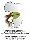 International Conference on Congo Basin Hunter-Gatherers, Montpellier 2010